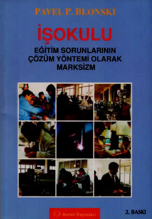 Bolonski İşokulu Sorun — Pavel Petroviç Blonski