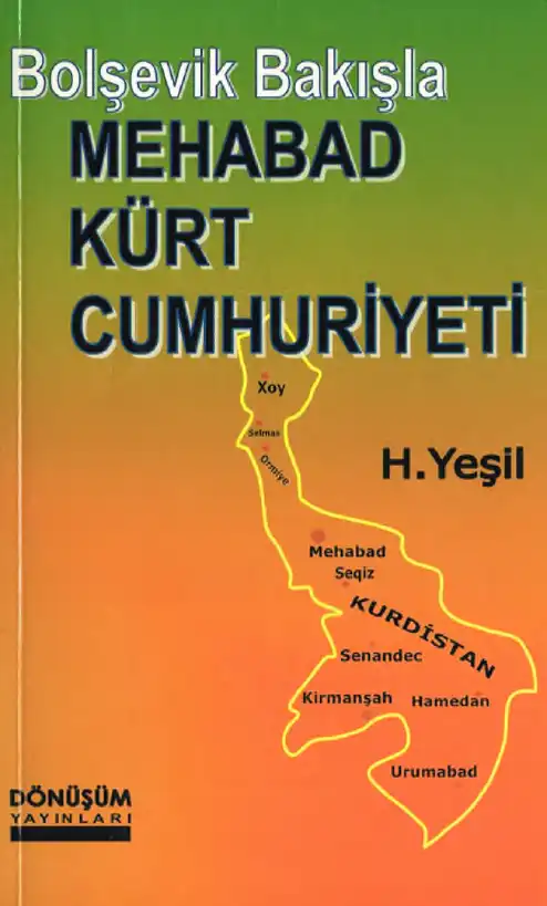 Bolşevik Bakışla Mehabad Kürt Cumhuriyeti — H. Yeşil