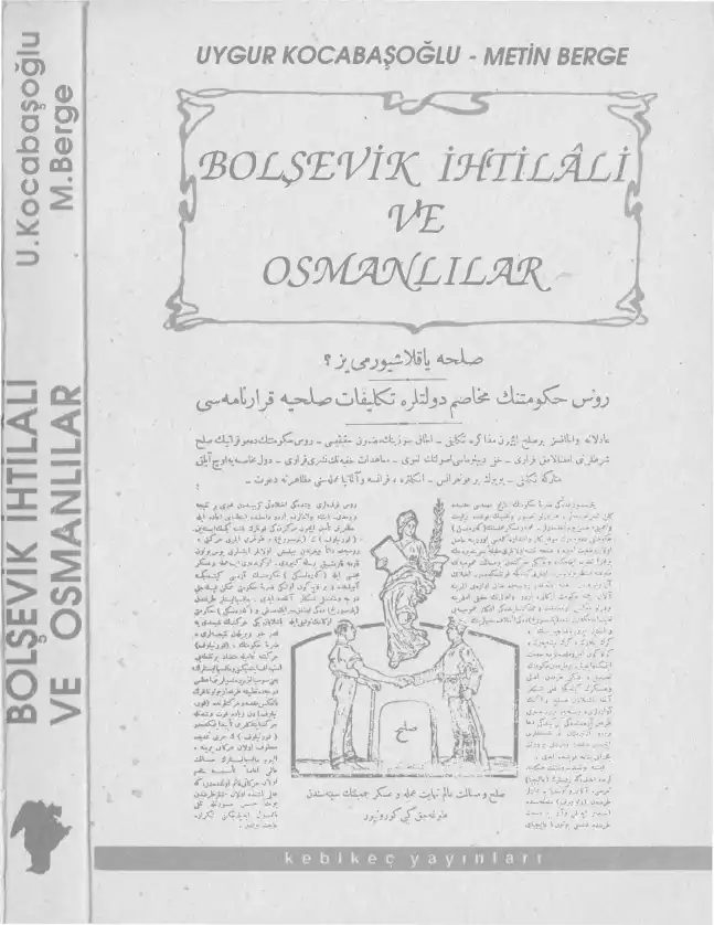 Bolşevik İhtilali ve Osmanlılar — Uygur Kocabaşoğlu, Metin Berge