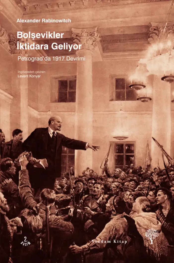 Bolşevikler İktidara Geliyor — Alexander Rabinowitch