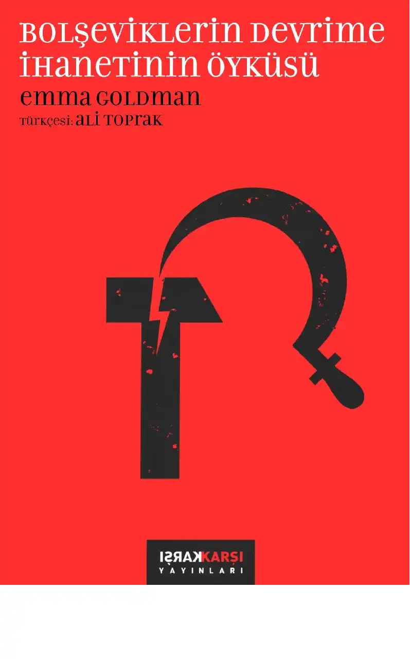 Bolşeviklerin Devrime İhanetinin Öyküsü — Emma Goldman