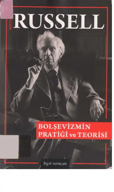 Bolşevizmin Pratiği ve Teorisi — Bertrand Russell