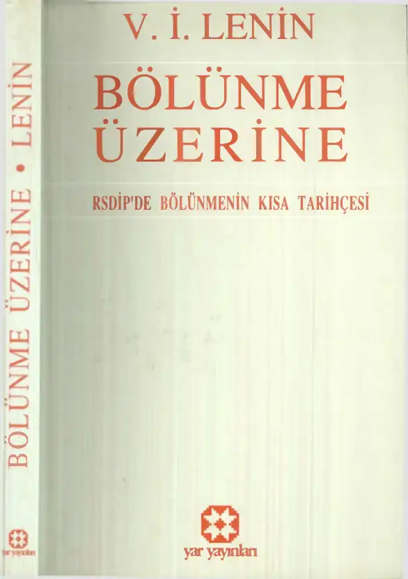 Bölünme Üzerine — V. İ. Lenin