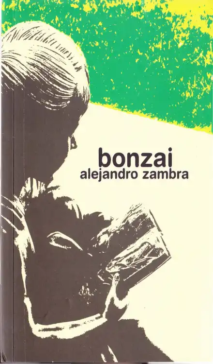 Bonzai — Alejandro Zambra