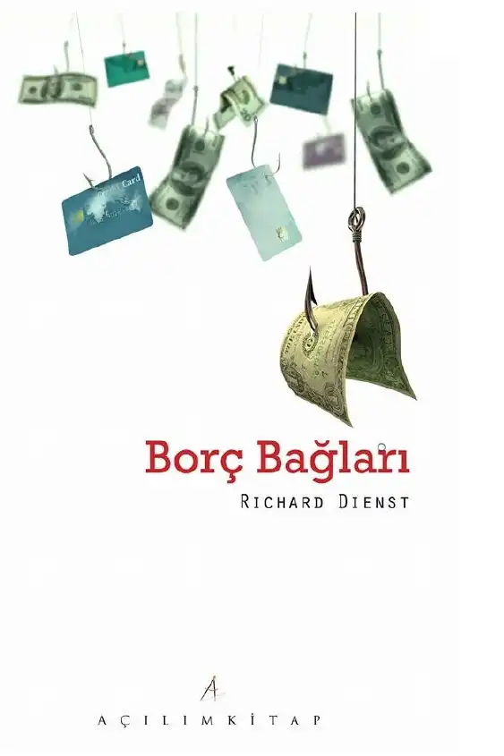 Borç Bağları — Richard Dienst