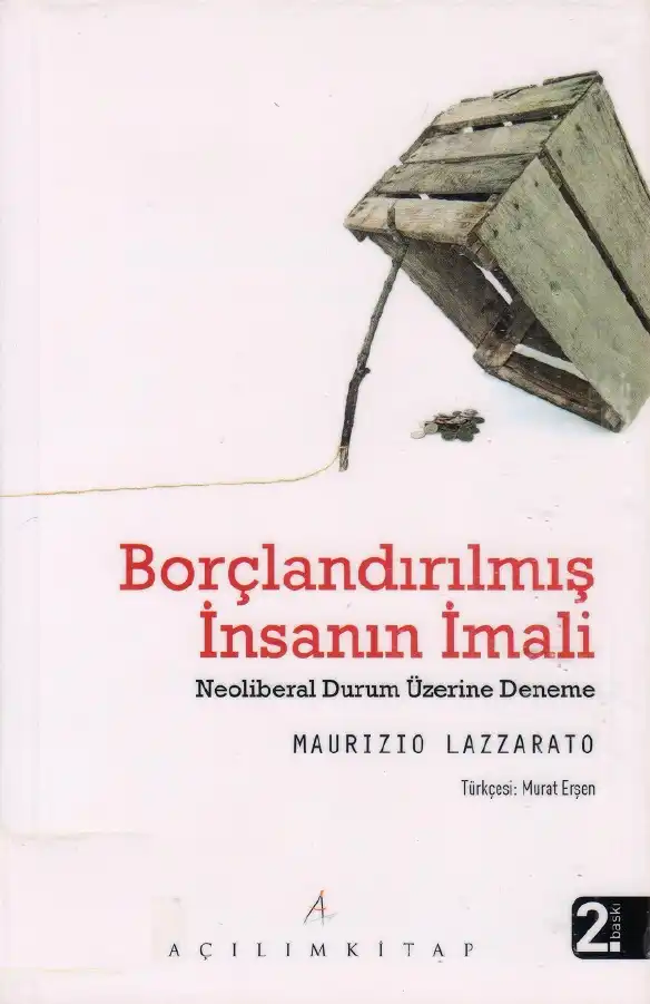 Borçlandırılmış İnsanın İmali — Maurizio Lazzarato