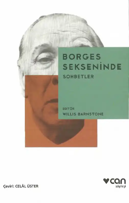 Borges Sekseninde Sohbetler — Jorge Luis Borges, Adolfo Bioy Casares