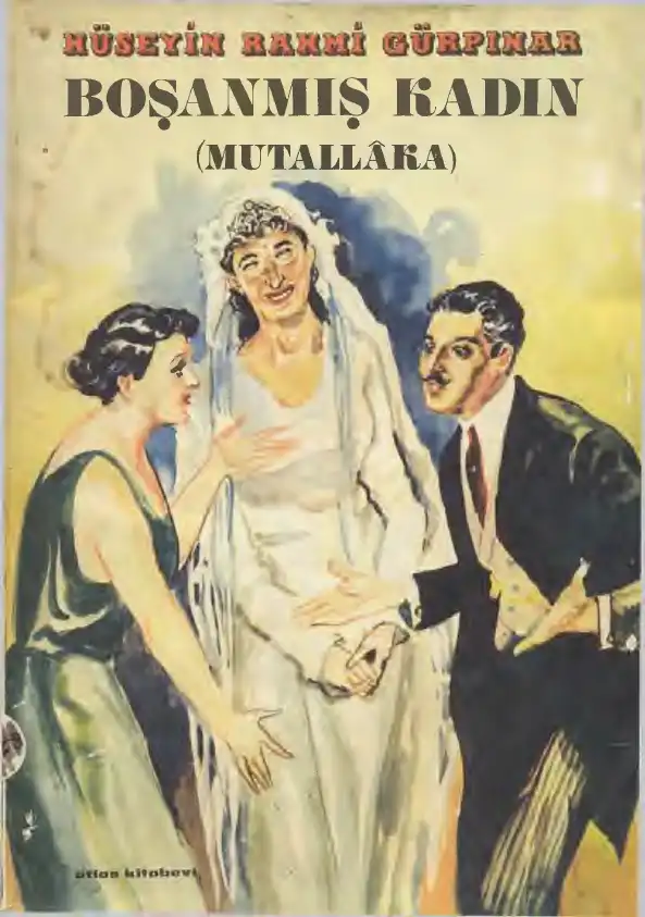 Boşanmış Kadın (Mutallaka) — Hüseyin Rahmi Gürpınar
