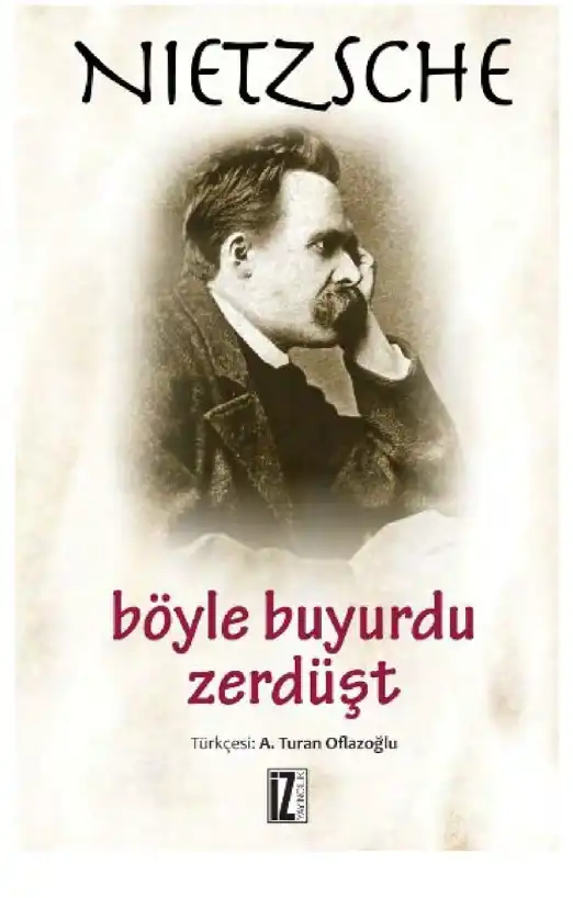 Böyle Buyurdu Zerdüşt — Friedrich Nietzsche