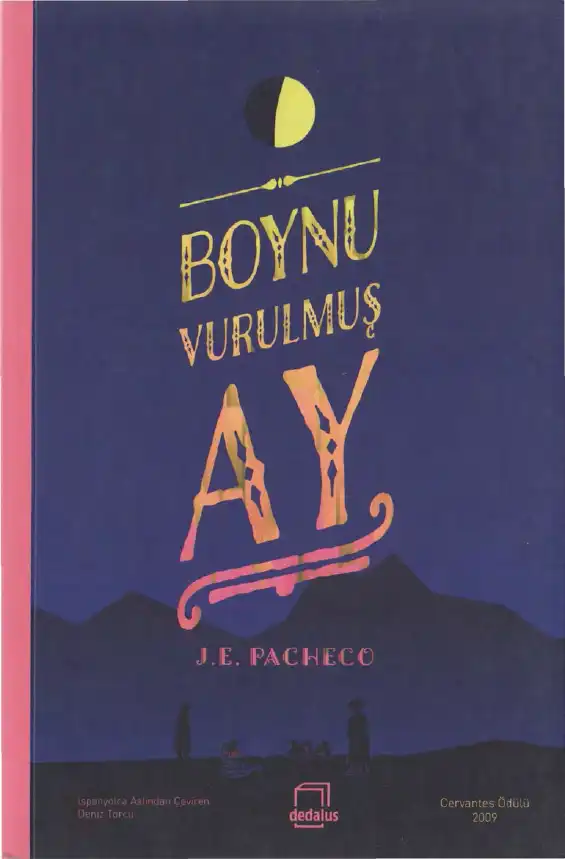 Boynu Vurulmuş Ay — Jose Emilio Pacheco