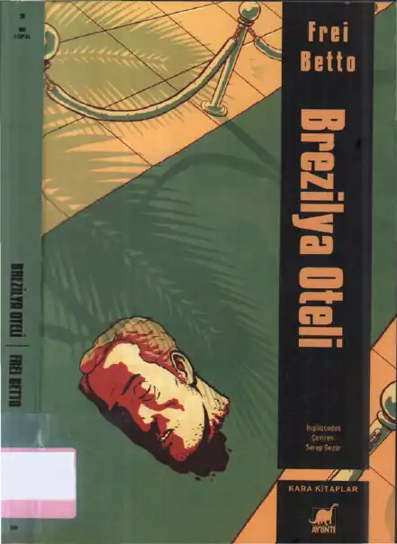 Brezilya Oteli — Frei Betto