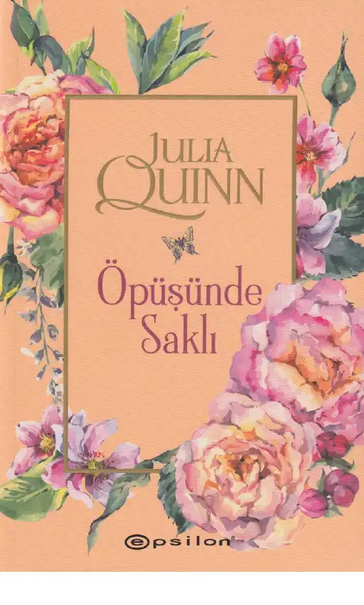 Bridgertons 7 Öpüşünde Saklı — Julia Quinn