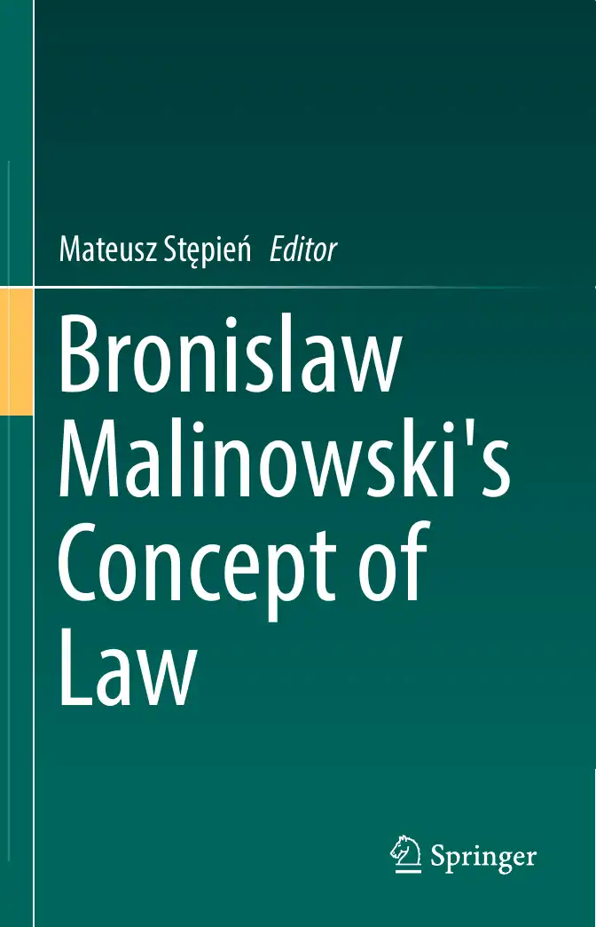 Bronislaw Malinowski's Concept of Law — Mateusz Stępień