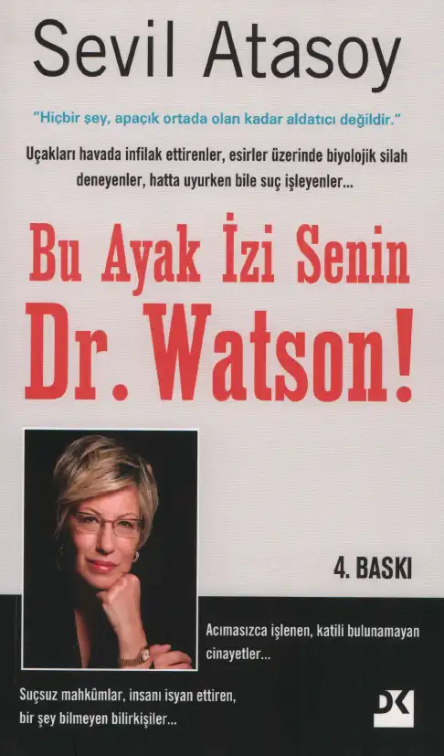 Bu Ayak İzi Senin, Dr. Watson! — Sevil Atasoy
