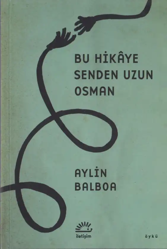 Bu Hikaye Senden Uzun Osman — Aylin Balboa