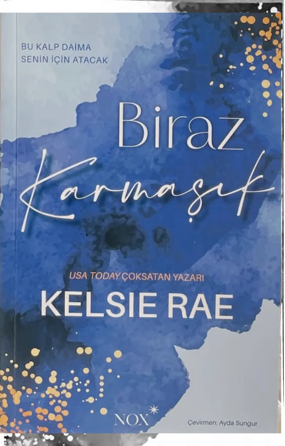Bu Kalp Daima Senin İçin Atacak — Kelsie Rae