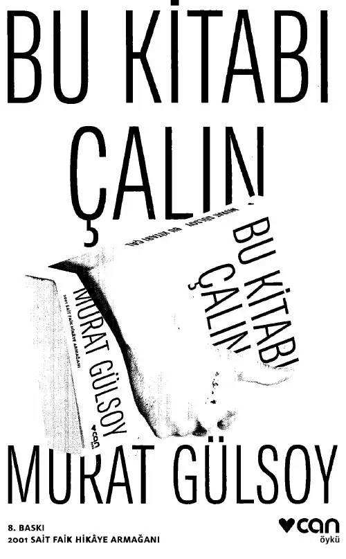 Bu Kitabı Çalın — Murat Gülsoy