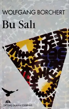 Bu Salı — Wolfgang Borchert