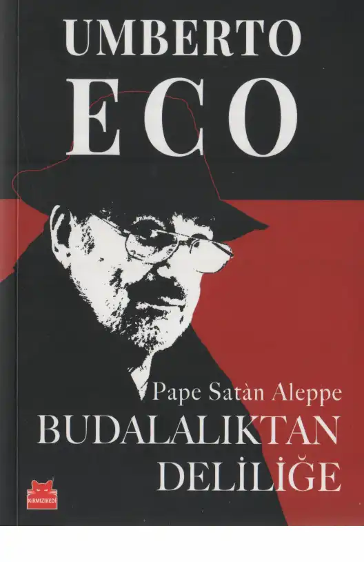 Budalalıktan Deliliğe — Umberto Eco