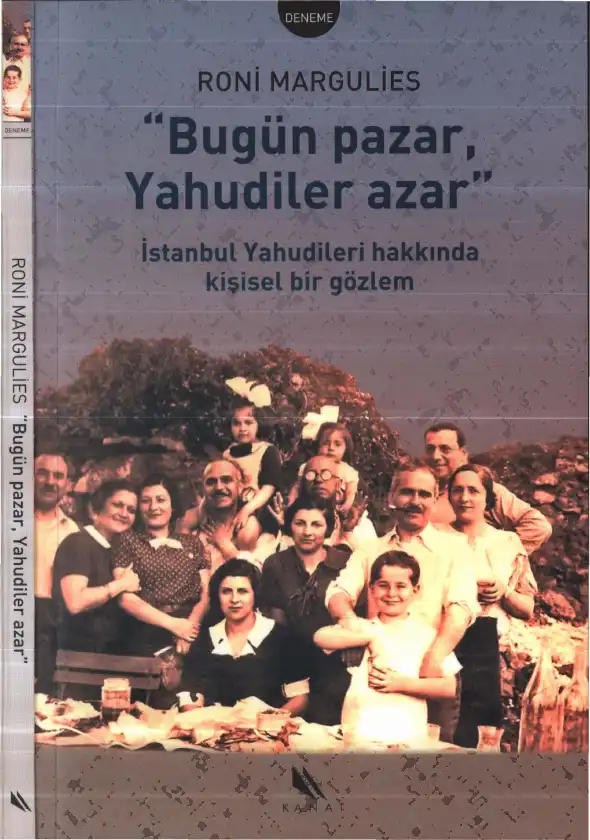 Bugün Pazar, Yahudiler Azar — Roni Margulies