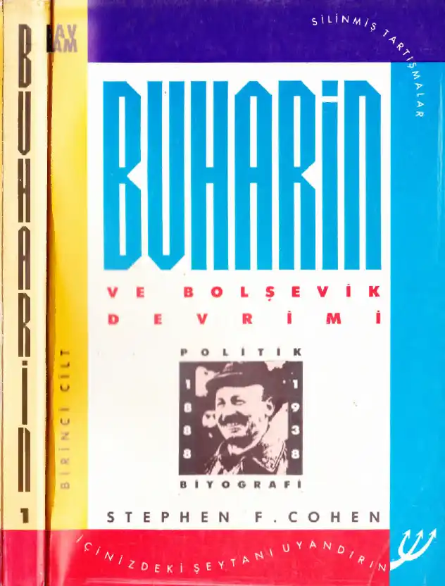Buharin ve Bolşevik Devrimi Cilt 1: Kavram — Stephen F. Cohen