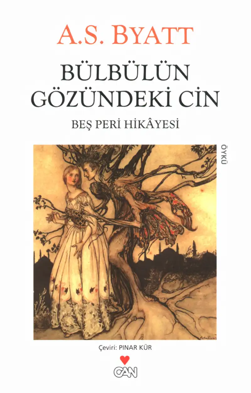 Bülbülün Gözündeki Cin Beş Peri Hikayesi — A.S. Byatt