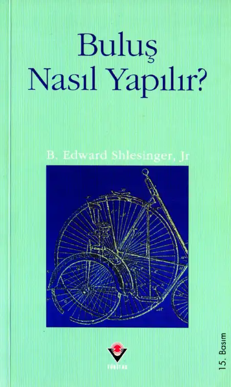 Buluş Nasıl Yapılır? — B. Edward Shlesinger