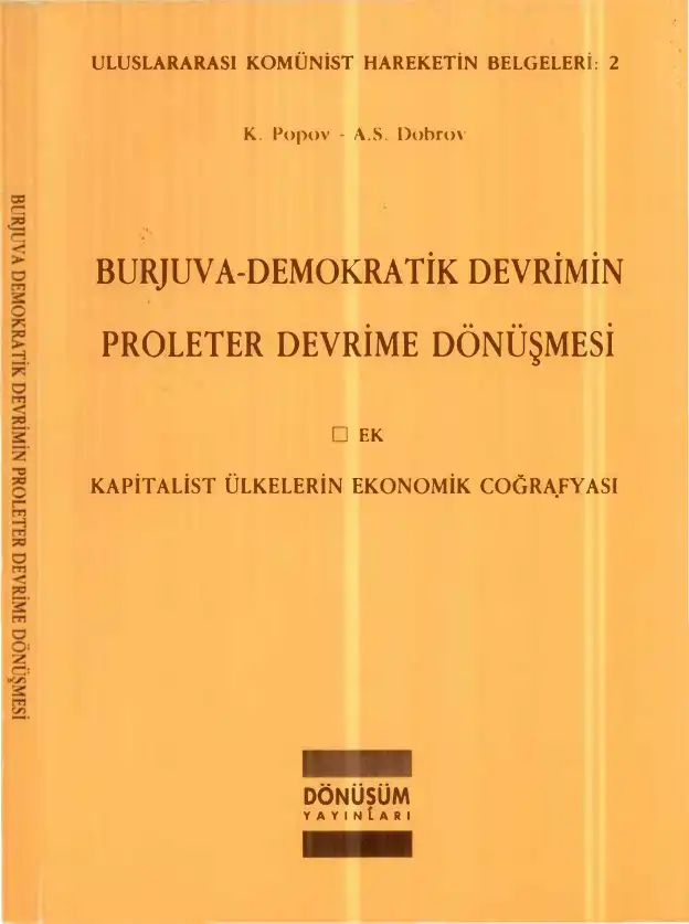 Burjuva-Demokratik Devrimin Proleter Devrime Dönüşmesi — K. Popov, A.S. Dobrov