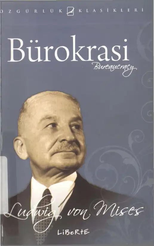 Bürokrasi — Ludwig von Mises