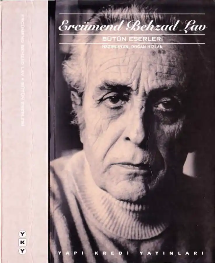 Bütün Eserleri — Ercümend Behzat Lav