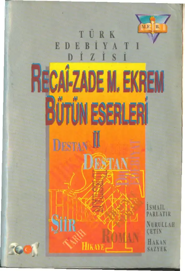 Bütün Eserleri II — Recai-zade Mahmut Ekrem