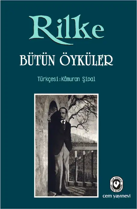 Bütün Öyküler — Rainer Maria Rilke
