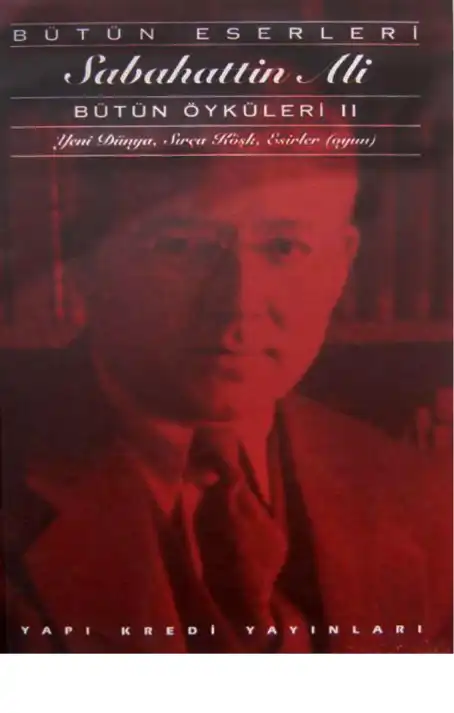 Bütün Öyküleri II — Sabahattin Ali