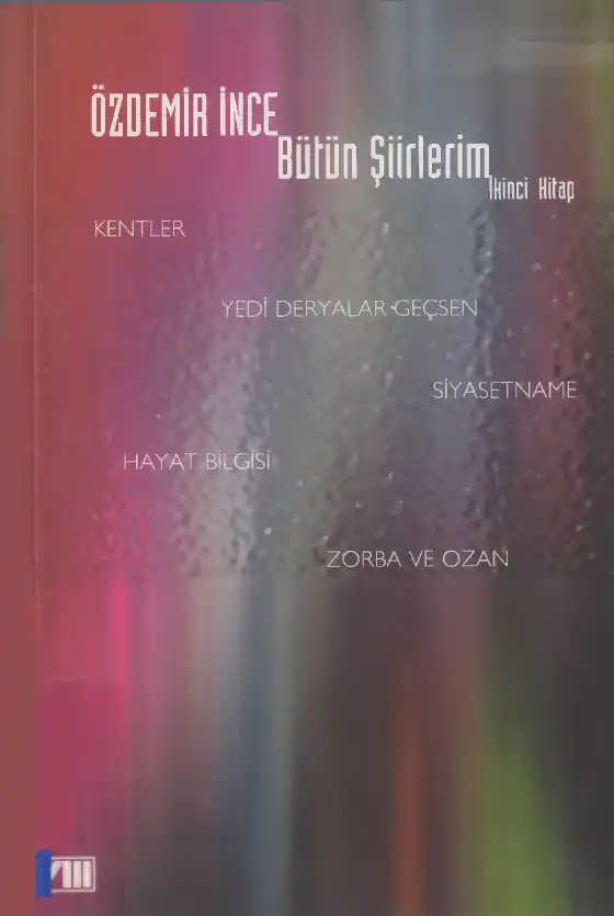 Bütün Şiirlerim 2 — Özdemir İnce
