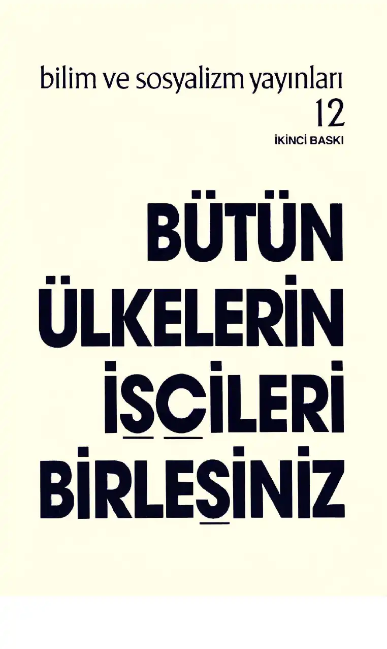 Bütün Ülkelerin İşçileri, Birleşiniz! Bilim ve Sosyalizm — Bilinmiyor