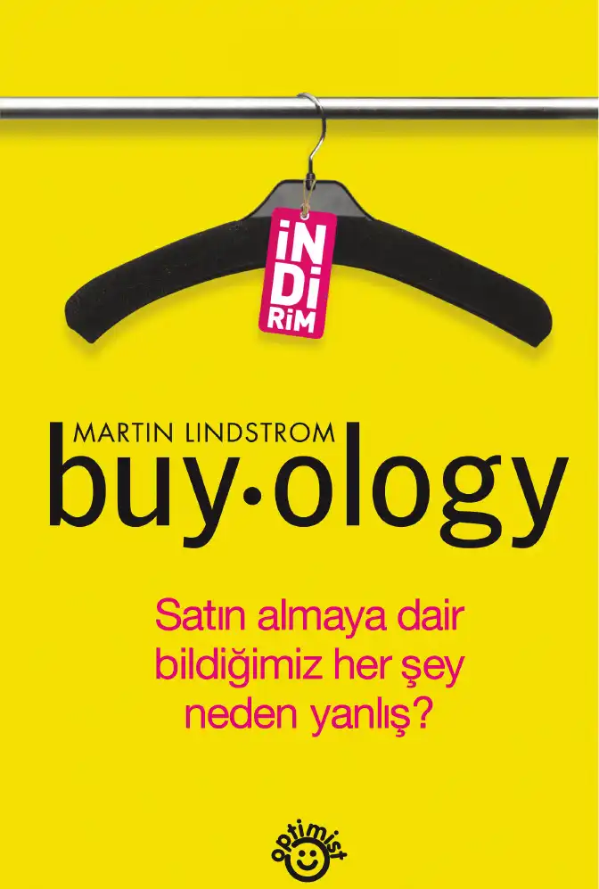 Buyology: Tüketici Davranışlarının Ardındaki Gerçekler — Martin Lindstrom