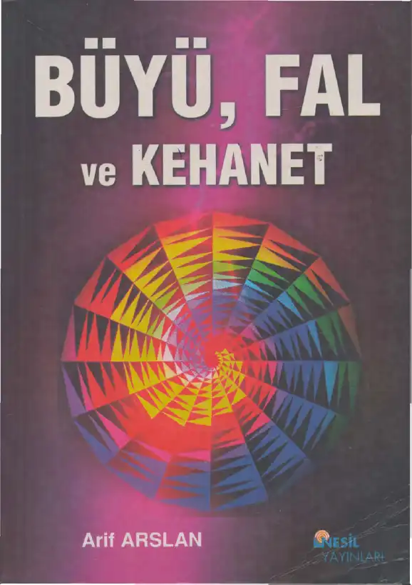 Büyü Fal Ve Kehanet — Aliye Arslan, Arif Arslan