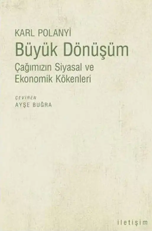 Büyük Dönüşüm — Karl Polanyi