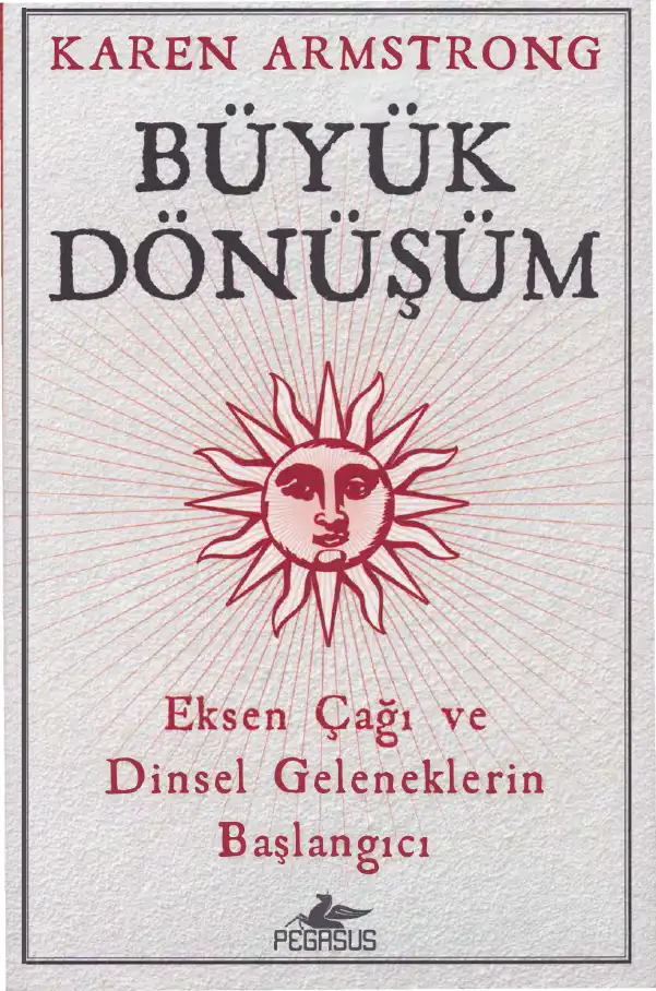 Büyük Dönüşüm — Karen Armstrong