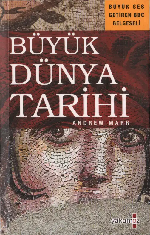 Büyük Dünya Tarihi — Andrew Marr