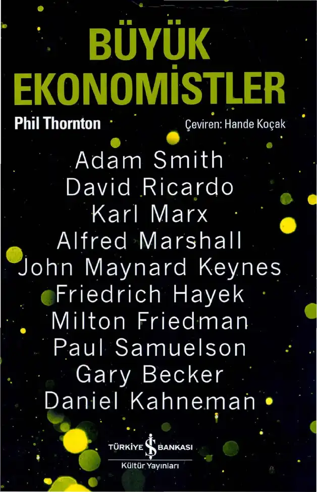 Büyük Ekonomistler — Phil Thornton