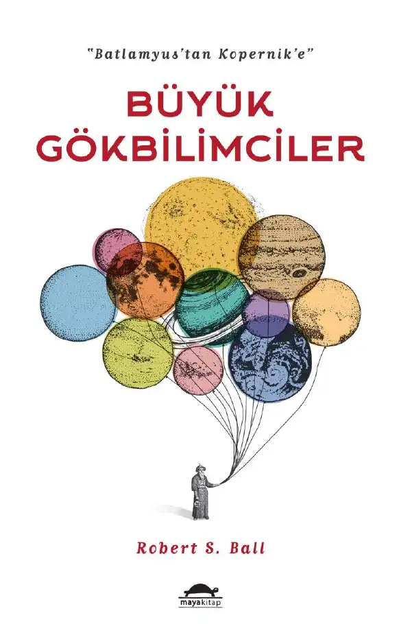 Büyük Gökbilimciler — Robert Stawell Ball