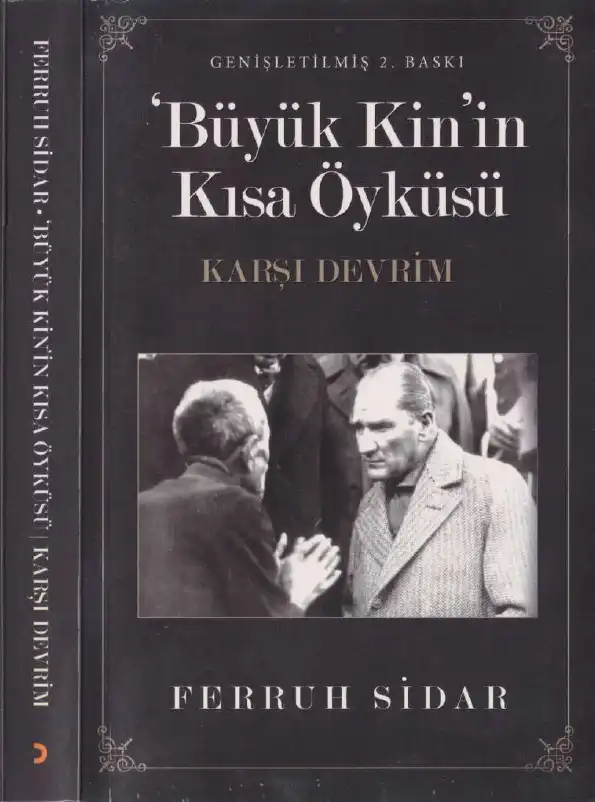 Büyük Kinin Kısa Öyküsü: Karşı Devrim — Ferruh Sidar