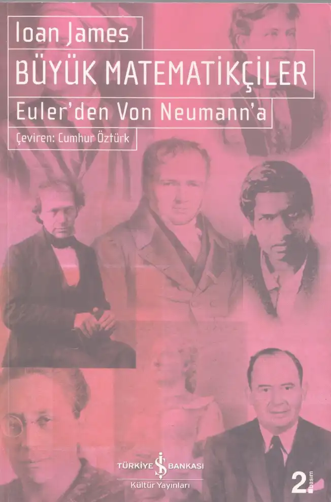 Büyük Matematikçiler: Euler'den von Neumann'a — Ioan James