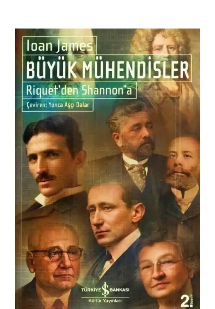 Büyük Mühendisler: Riquet'den Shannon'a — Ioan James