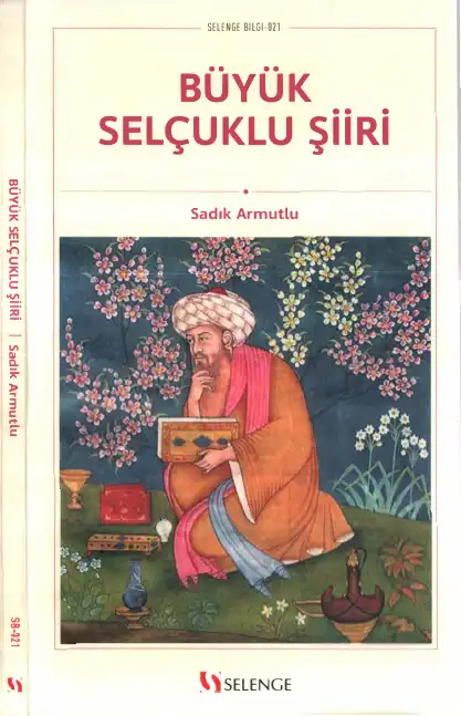 Büyük Selçuklu Şiiri — Sadık Armutlu