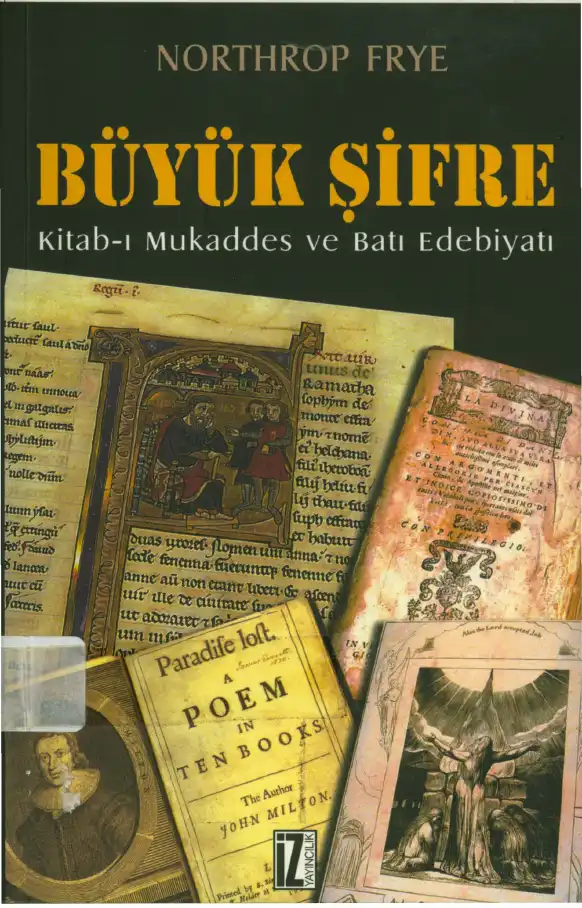 Büyük Şifre: Kitab-ı Mukaddes ve Batı Edebiyatı — Northrop Frye