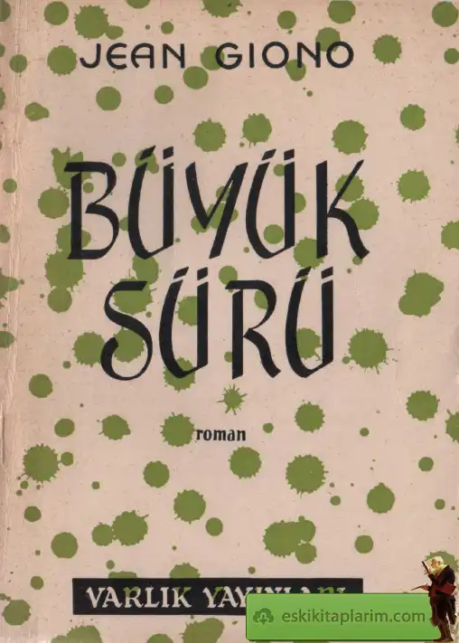 Büyük Sürü — Jean Giono