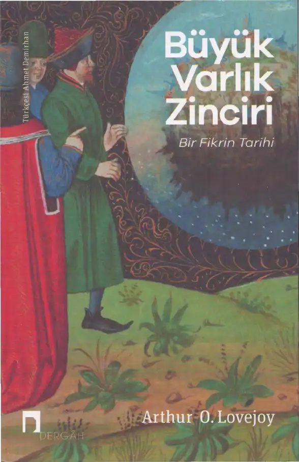 Büyük Varlık Zinciri: Bir Fikrin Tarihi — Arthur O. Lovejoy