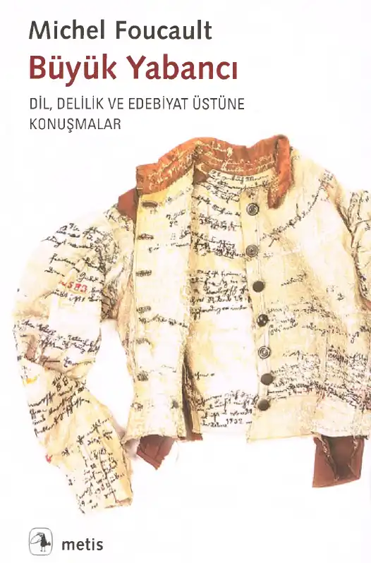 Büyük Yabancı — Michel Foucault